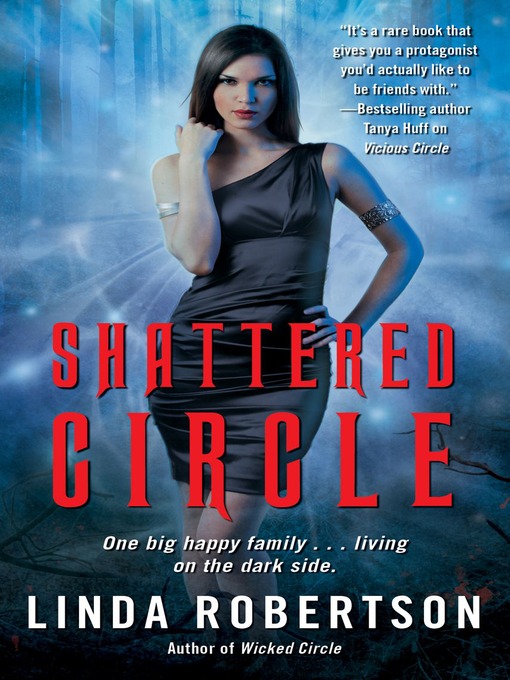 Title details for Shattered Circle by Linda Robertson - Wait list